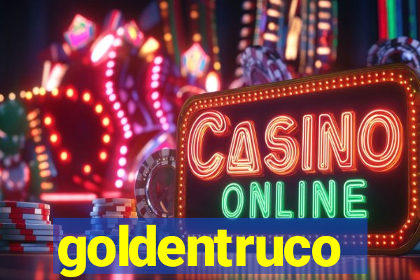 goldentruco