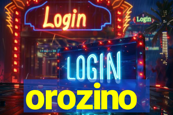 orozino