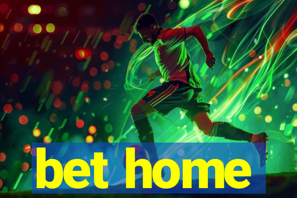 bet home