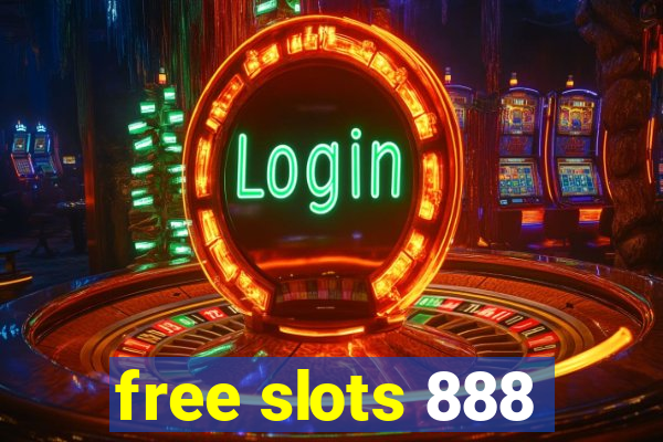 free slots 888