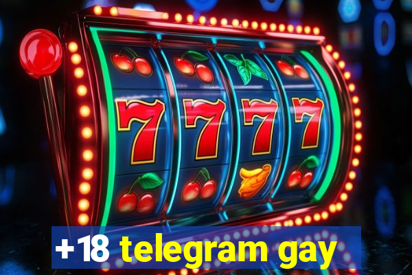 +18 telegram gay