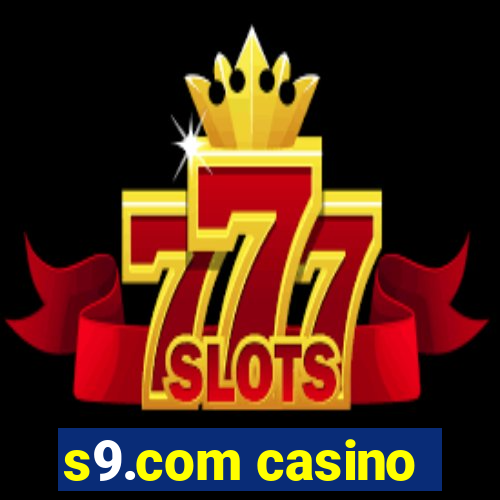 s9.com casino