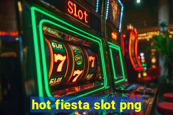 hot fiesta slot png