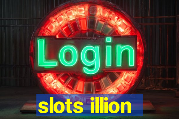 slots illion