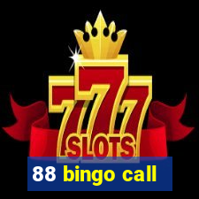 88 bingo call