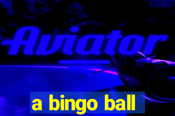 a bingo ball