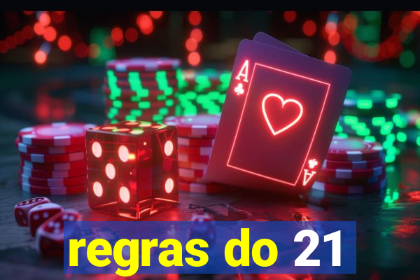 regras do 21