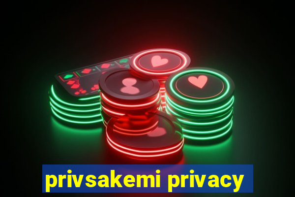 privsakemi privacy