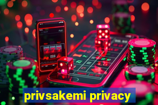 privsakemi privacy