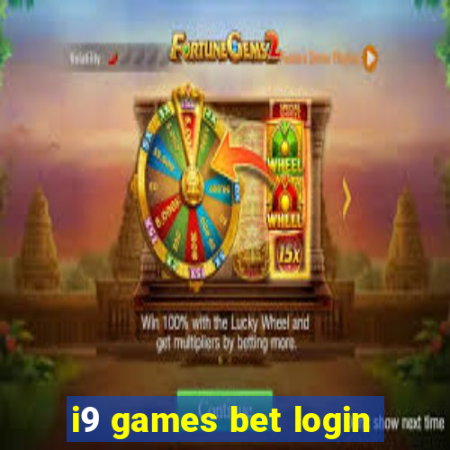 i9 games bet login