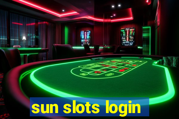 sun slots login