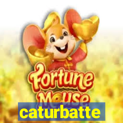 caturbatte