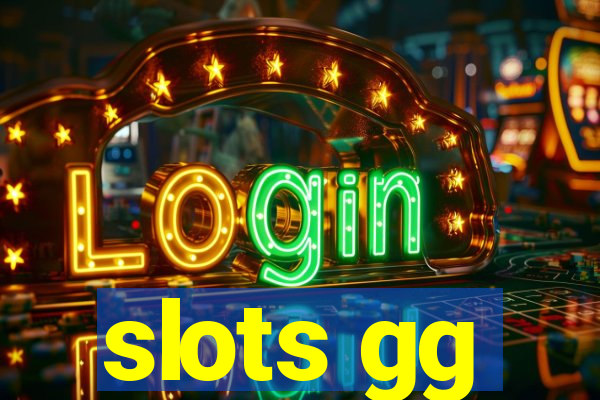 slots gg