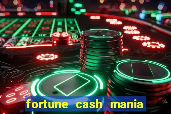 fortune cash mania demo gr谩tis