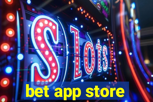 bet app store