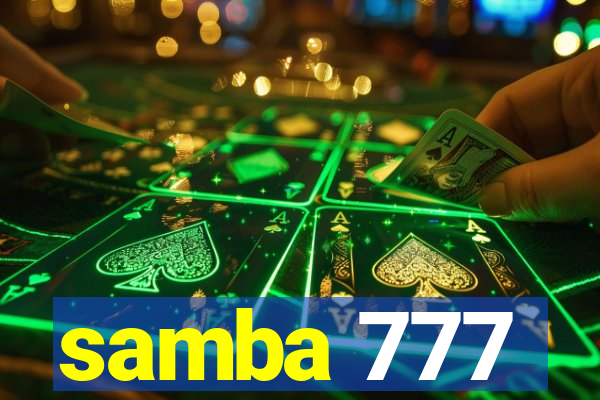 samba 777