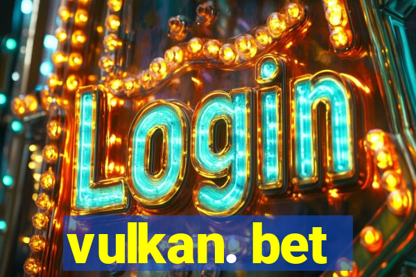 vulkan. bet