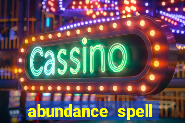 abundance spell slot free play