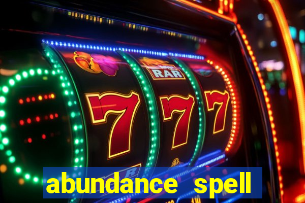 abundance spell slot free play