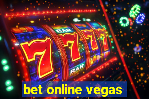 bet online vegas