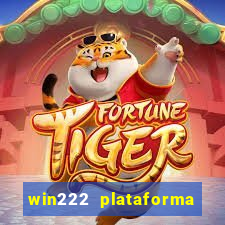 win222 plataforma de jogos