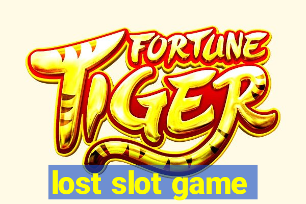 lost slot game