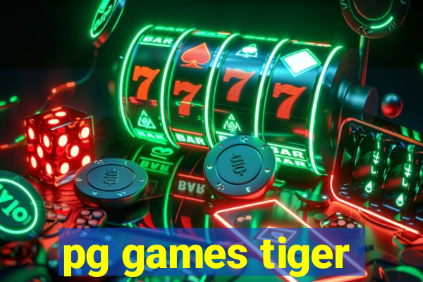 pg games tiger