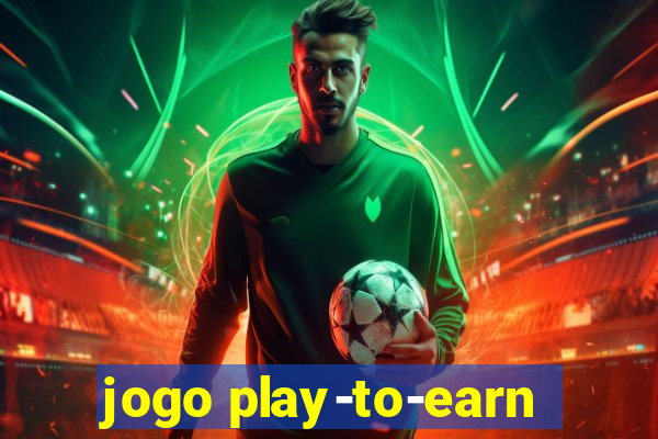 jogo play-to-earn