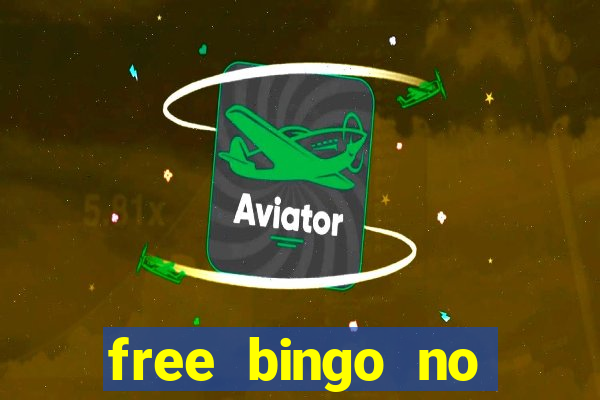 free bingo no deposit required