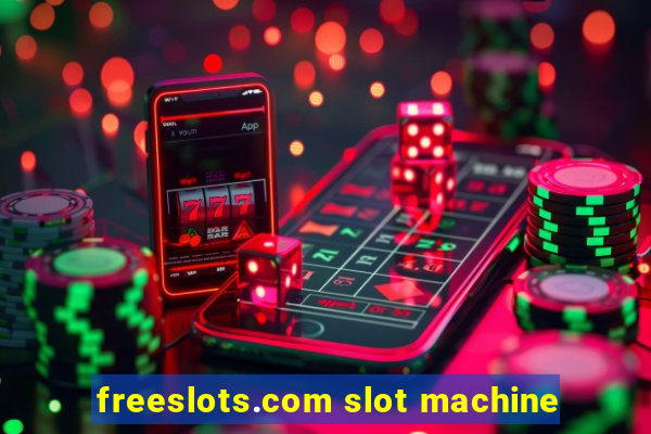 freeslots.com slot machine