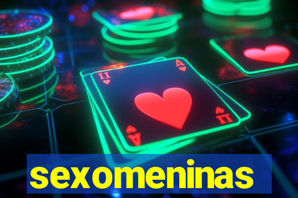 sexomeninas