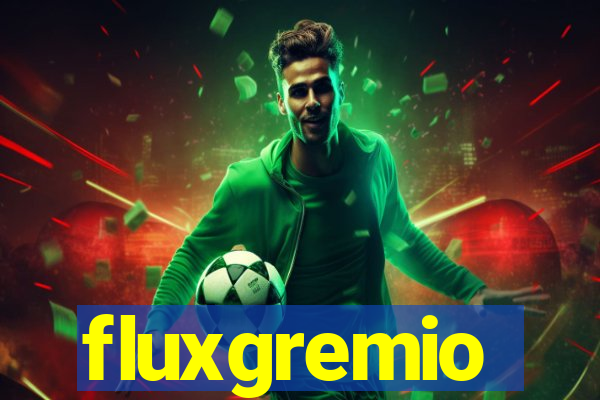 fluxgremio