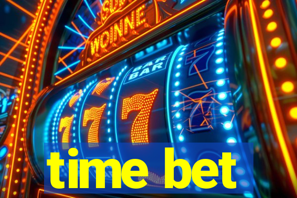 time bet