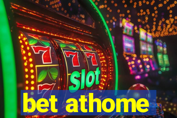 bet athome