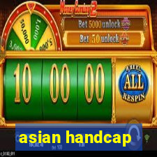 asian handcap