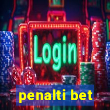 penalti bet