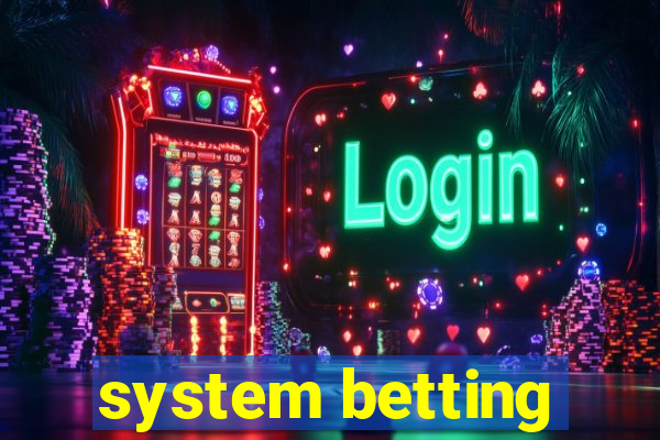 system betting