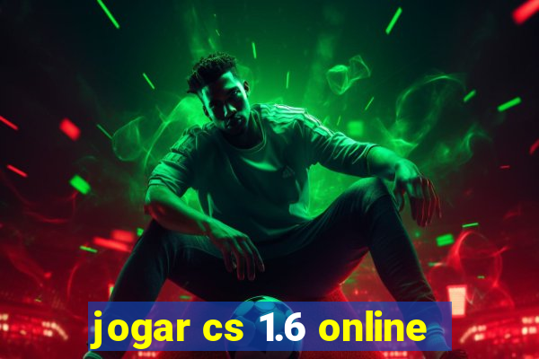 jogar cs 1.6 online