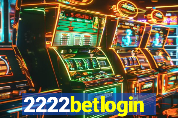 2222betlogin