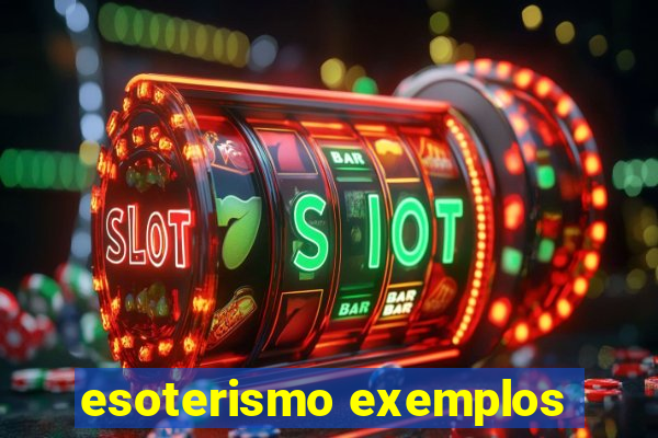 esoterismo exemplos