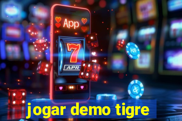 jogar demo tigre