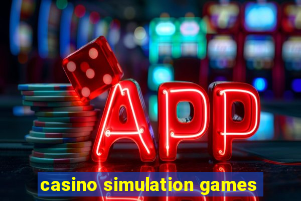 casino simulation games