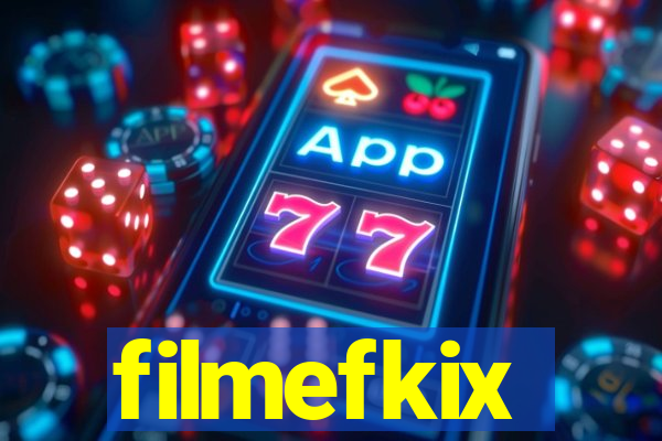 filmefkix