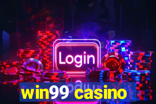 win99 casino