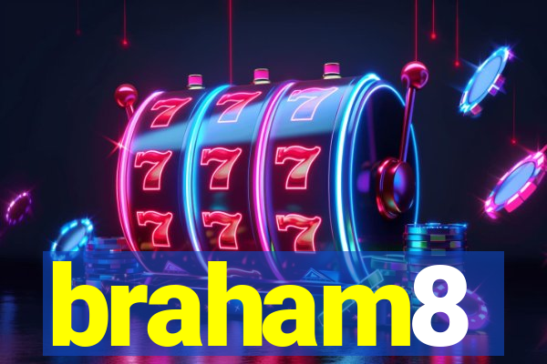 braham8