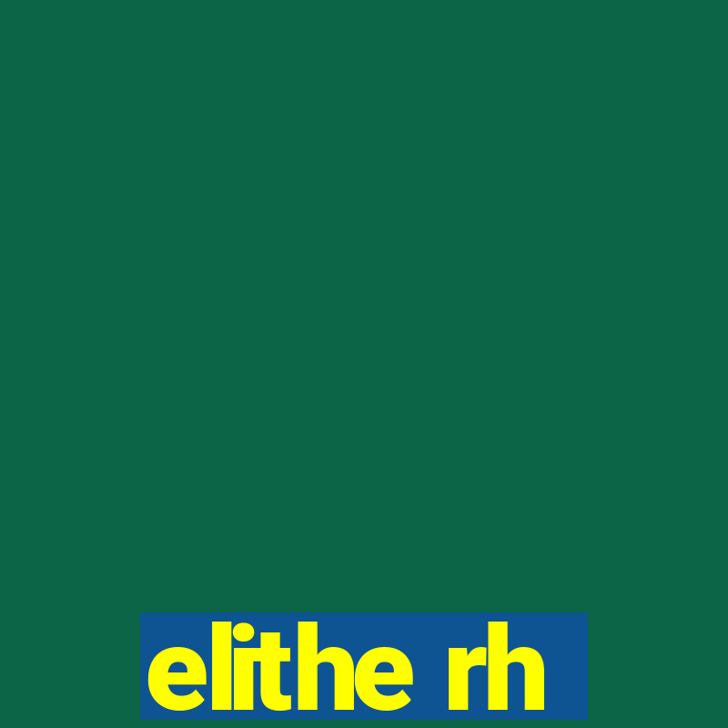 elithe rh