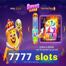 7777 slots