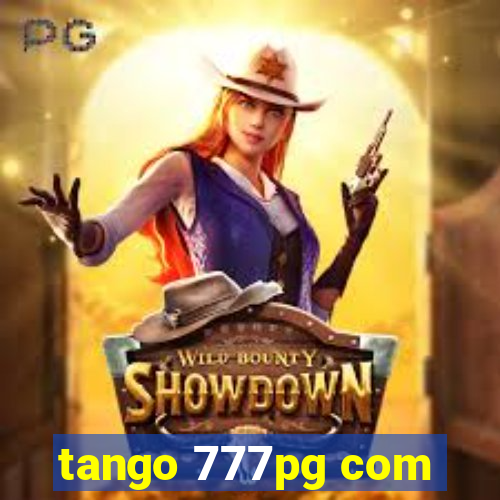 tango 777pg com