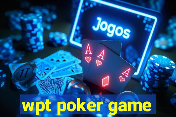 wpt poker game