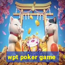 wpt poker game